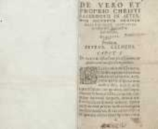 De vero et proprio Christi sacerdotis in aeternum secundum ordinem Melchisedech sacrificio in venerabili Eucharisti&aelig; Sacramento dialogus