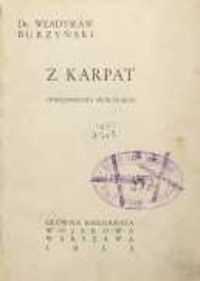 Z Karpat : (wspomnienia myśliwskie)