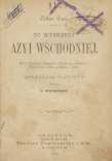 Do wybrzeży Azji Wschodniej : wrażenia turysty