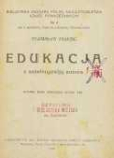 Edukacja : z autobiografją autora