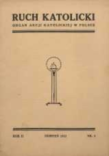 Ruch Katolicki : Organ Akcji Katolickiej w Polsce, 1932, R. 2, nr 8