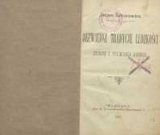 Bezwiedne tradycje ludzkości : studjum z psychologji historji