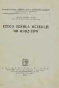 Czego szkoła oczekuje od rodziców