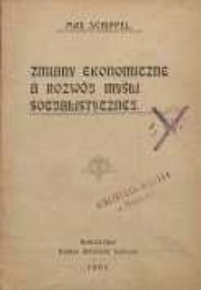 Zmiany ekonomiczne a rozwój mysli socjalistycznej