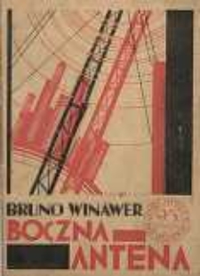 Boczna antena : ostatnie biuletyny z frontów wieczystych