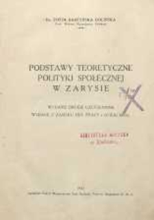 Podstawy teoretycznej polityki społecznej w zarysie