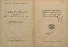 Polityka w zakresie wymiany i aprowizacji. Polityka robotnicza Rosji Sowieckiej