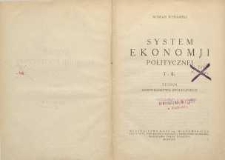System ekonomji politycznej T. 2. Teoria gospodarstwa społecznego