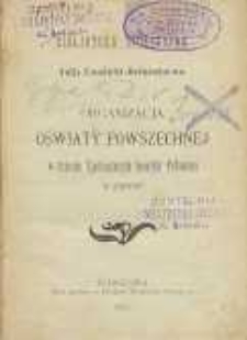 Organizacja oświaty powszechnej w Stanach Zjednoczonych Ameryki P&oacute;łnocnej w zarysie