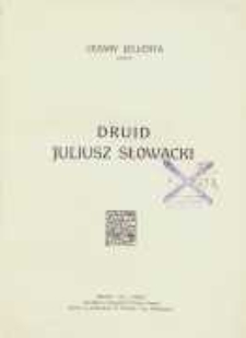 Druid Juliusz Słowacki