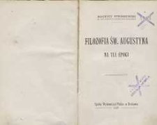 Filozofia św. Augustyna na tle epoki