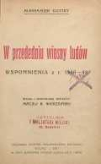 W przededniu wiosny ludów ; wspomnienia z r. 1846-48