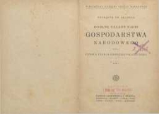 Ogólne zasady nauki gospodarstwa narodowego czyli Czysta teoria ekonomii politycznej T. 1