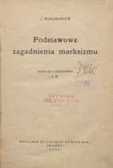 Podstawowe zagadnienia marksizmu