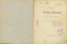 W Stolicy Padyszacha : (wrażenia z podróży do Konstantynopola)