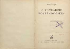 O Konradzie Korzeniowskim