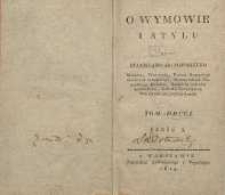 O wymowie i stylu T. 2 , cz. 1