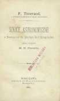 Szkice astronomiczne : z „Annuaires du Bureau des Longitudes”