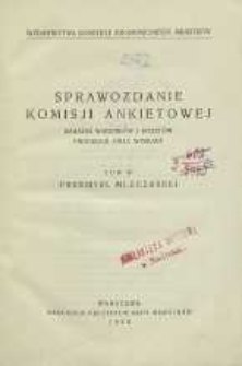 Sprawozdanie Komisji Ankietowej : badanie warunków i kosztów produkcji oraz wymiany T.11, Przemysł mleczarski