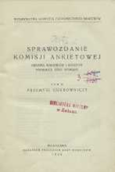Sprawozdanie Komisji Ankietowej : badanie warunków i kosztów produkcji oraz wymiany T.9, Przemysł cukrowniczy