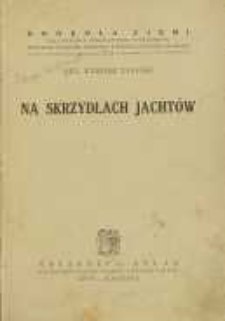Na skrzydłach jachtów