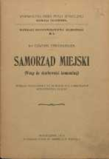 Samorząd miejski : (wstęp do skarbowości komunalnej)