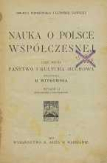 Nauka o Polsce współczesnej Cz. 2. Państwo i kultura duchowa