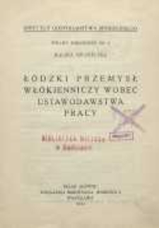 Łódzki przemysł włókienniczy wobec ustawodawstwa pracy
