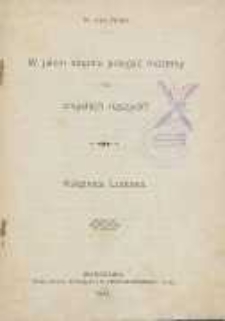 W jakim stopniu polegać możemy na zmysłach naszych?