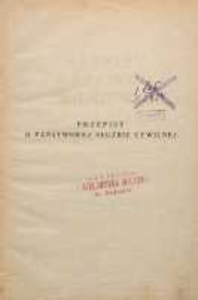 Przepisy o państwowej służbie cywilnej : pytania i odpowiedzi z ustaw: o państwowej służbie cywilnej, uposażeniowej, emerytalnej, dyscyplinarnej oraz o stosunkach służbowych funkcjonarjuszów państwowych podczas pełnienia służby wojskowej : na podstawi programu egzaminu wydawanego przez Prezydjum Rady Ministrów