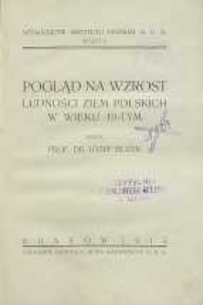 Pogląd na wzrost ludności ziem polskich w wieku 19-tym