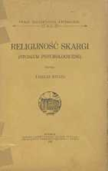 Religijność Skargi : (studjum psychologiczne)