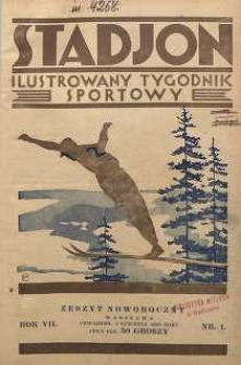 Stadjon : Ilustrowany Tygodnik Sportowy, 1929, R. 7, nr 1