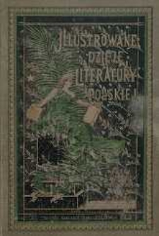 Ilustrowane dzieje literatury polskiej T. 5. Wiek oświecenia i romantyzm