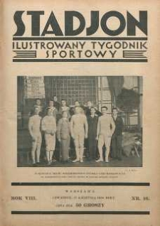 Stadjon : Ilustrowany Tygodnik Sportowy, 1930, R. 8, nr 16