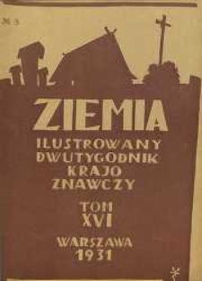 Ziemia, 1931, R. 16, nr 3