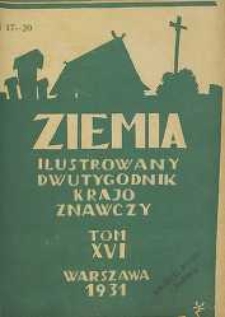 Ziemia, 1931, R. 16, nr 17/20