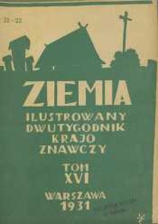 Ziemia, 1931, R. 16, nr 21/22