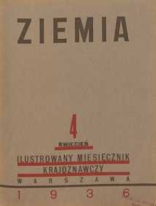 Ziemia, 1936, R. 26, nr 4