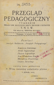Przegląd Pedagogiczny, 1932, R. 51, nr 1