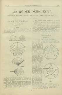 Ogródek dziecięcy : Artykuły Wychowawcze – Pogadanki – Gry – Praca Ręczna, 1901, R. 20, nr 14