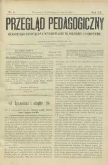 Przegląd Pedagogiczny, 1901, R. 20, nr 5