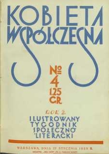 Kobieta wsp&oacute;łczesna : Ilustrowany tygodnik społeczno-literacki, 1928, R. 2, nr 4