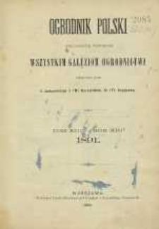 Ogrodnik Polski : Dwutygodnik poświęcony wszystkim gałęziom ogrodnictwa, 1891, R. 13, T. 13, Spis rzeczy