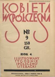 Kobieta wsp&oacute;łczesna : Ilustrowany tygodnik społeczno-literacki, 1930, R. 4, nr 9