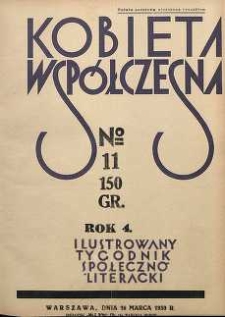 Kobieta wsp&oacute;łczesna : Ilustrowany tygodnik społeczno-literacki, 1930, R. 4, nr 11