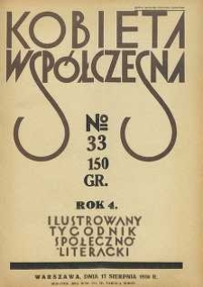 Kobieta współczesna : Ilustrowany tygodnik społeczno-literacki, 1930, R. 4, nr 33