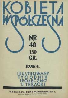 Kobieta współczesna : Ilustrowany tygodnik społeczno-literacki, 1930, R. 4, nr 40
