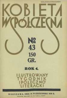 Kobieta współczesna : Ilustrowany tygodnik społeczno-literacki, 1930, R. 4, nr 43