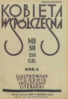 Kobieta wsp&oacute;łczesna : Ilustrowany tygodnik społeczno-literacki, 1930, R. 4, nr 50